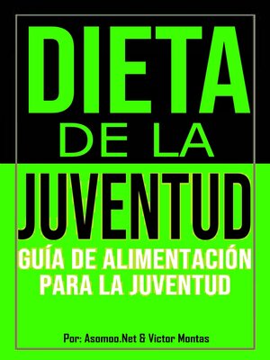 cover image of Dieta De la Juventud Guía de alimentación para la juventud